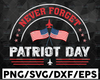Never Forget 911 SVG, Patriot Day September 911 USA Flag SVG, 20th Anniversary Never Forget Patriot Day, Svg Cut Files for Cricut Silhouette