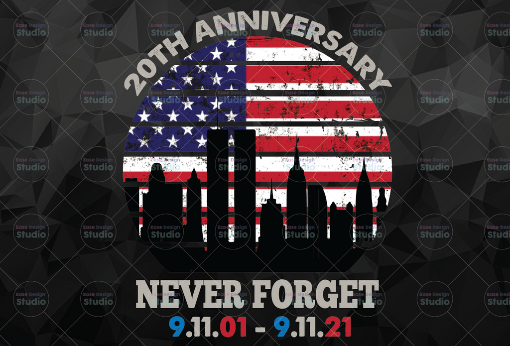 Patriot Day 20 Years Png, 20th Anniversary 911 Never Forget Png, World Trade Center 9/11 Png, Patriot Day Png