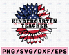 Kindergarten Love What You Do American Flag Sunflower SVG Preschool Teacher Sunflower svg 4th of July Patriotic Distressed Flag America Png