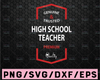 Genuine And Trusted High School Teacher SVG Files Instant Download, Cricut Cut Files, Silhouette Cut Files, Download, Print