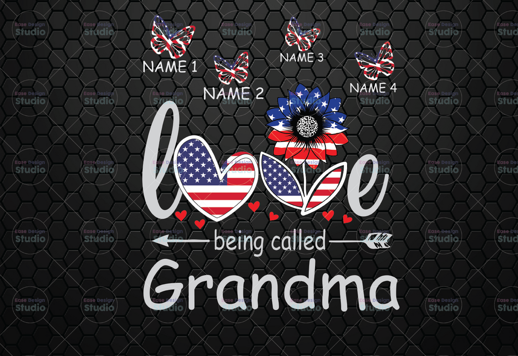 Personalized Names Love Being Called Grandma PNG US Flag Sunflower 4th of July Independence Day Patriotic Freedom Tee Design Merica Design