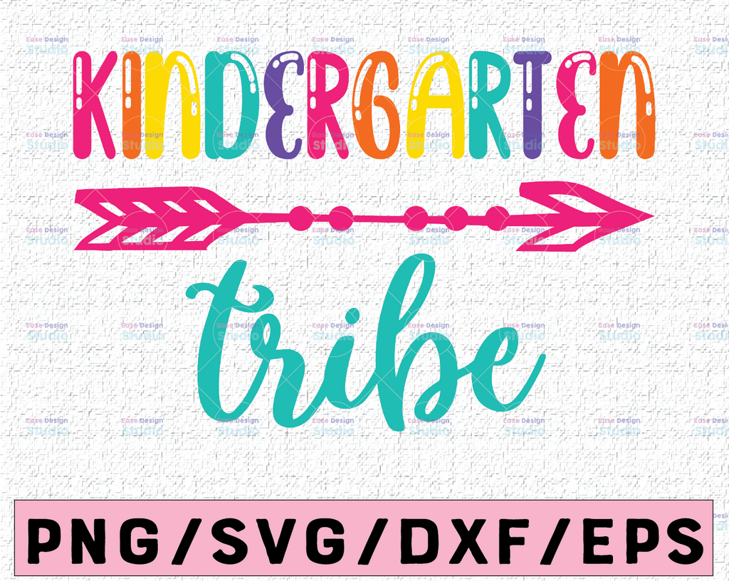 Kindergarten Tribe SVG, Grade Shirt, Teacher Shirt, Girl School Shirt, Cuttable File, Vector File, Cricut Design Space, Silhouette Studio