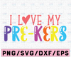 I Love my Pre-Kers Svg, Pre-K Svg, Teacher Svg, School Svg, Back to School Svg, First Day of School Svg, Pre-K Svg Designs, Pre-K Cut Files