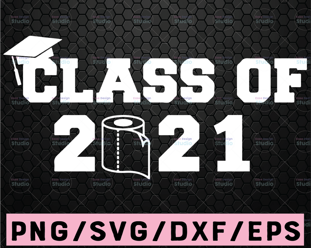 Class of 2021, 2021 Senior, Graduating in 2021, 2021Graduate svg, Graduation svg, Class of svg, Cut File, SVG