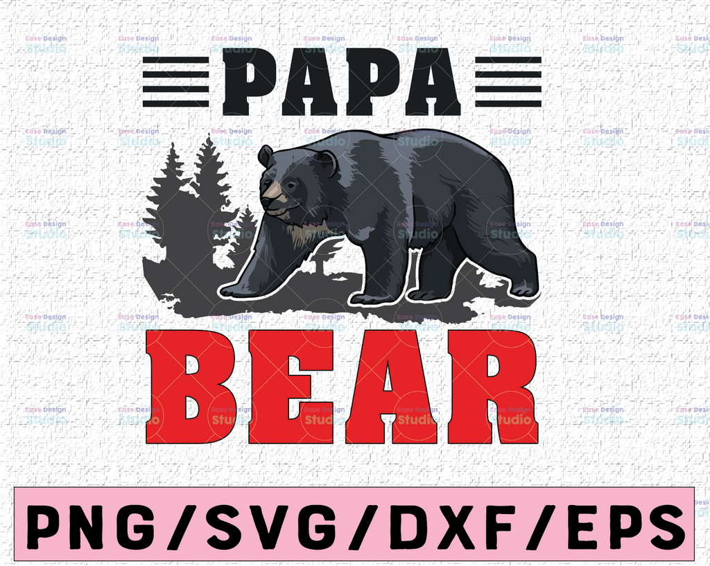 Papa Bear SVG, Daddy SVG, Dad To Be svg, Daddy Shirt Design, Bear Papa svg, Dad svg Sayings, Fathers Day svg, Cricut & Silhouette cut files