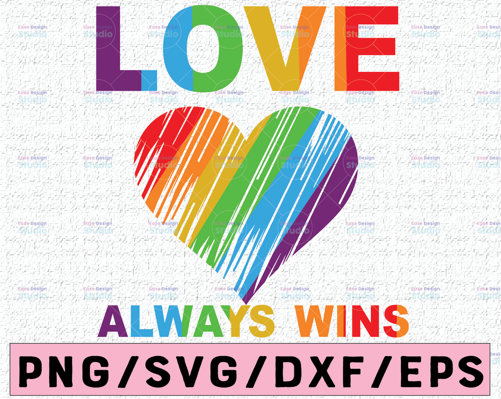 Love always wins SVG - Gay pride design, gay lesbian pride svg rainbow heart