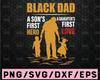 Black Dad A Sons First Hero And A Daughters First Love Svg, Father Svg, Father Son Svg, Father Daughter Svg, Black Dad Svg