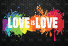 Gay Pride Love is Love LGBT Rainbow Flag Colors Splash Digital Download File, PNG File, PSD file, Dowload Png File, Print Tsvg