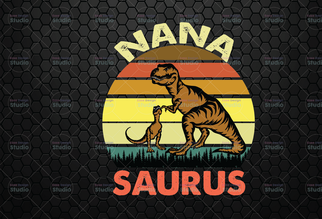 Nanasaurus T Rex Dinosaur Nana Saurus Family Matching Women PNG File