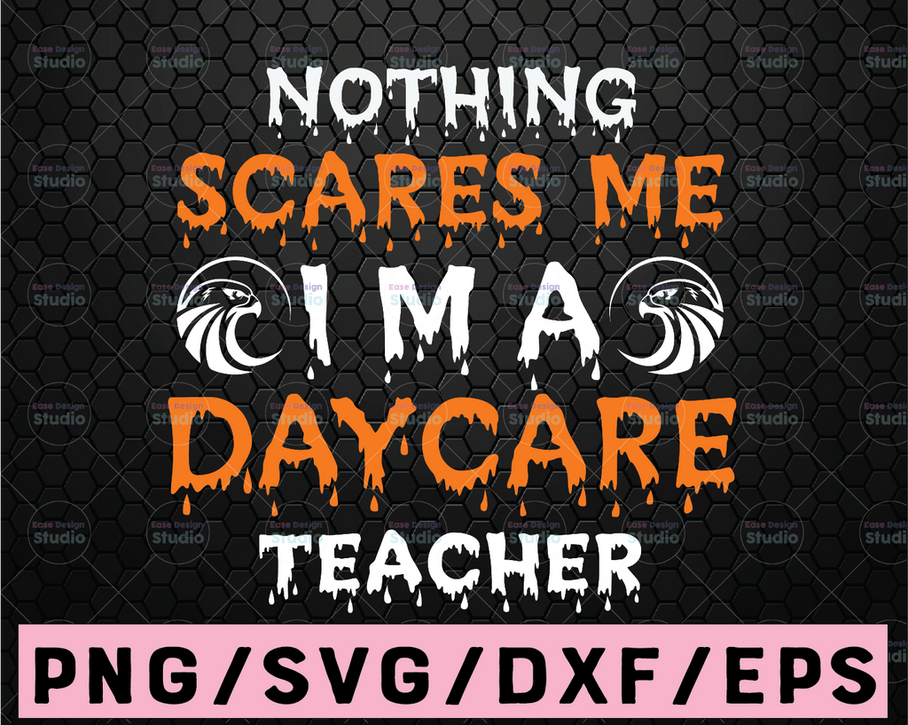 You Can’t Scare Me I’m A TeacherSVG Digital DownloadSVG Cut File - Funny Teaching Defined Svg, Teacher Gift