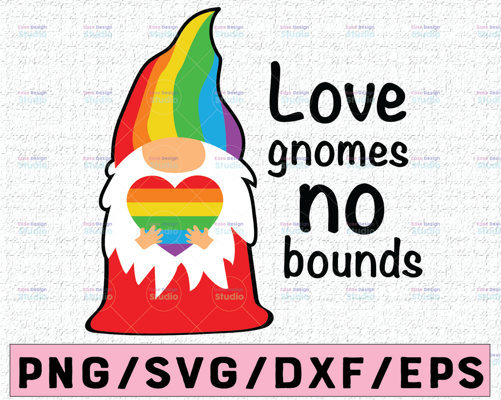 Pride Gnome, Love Gnomes No Bounds SVG, DFX, EPS Craft Cut File