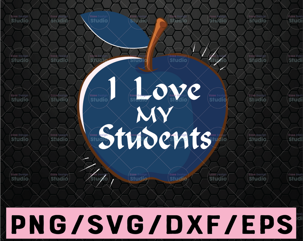 Teacher svg, School svg, I love my students svg, Apple svg, Arrow svg, Iron on transfer, Svg files for cricut, Back to school pre-k decal