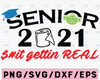 Senior 2021 SVG, Senior class svg, ,Senior 2021 shit getting real svg, toilet paper svg, senior quarantined svg, class of 2021 svg