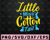Little Miss Cotton Tail SVG digital cut file for htv-vinyl-decal-diy-plotter-vinyl cutter-craft cutter- SVG - DXF & Jpeg formats
