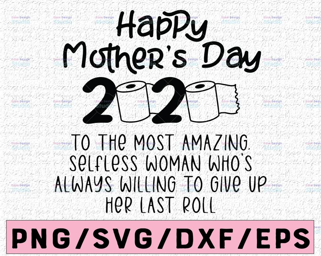 Happy Mother's Day 2021 SVG file, pandemic, instant digital download