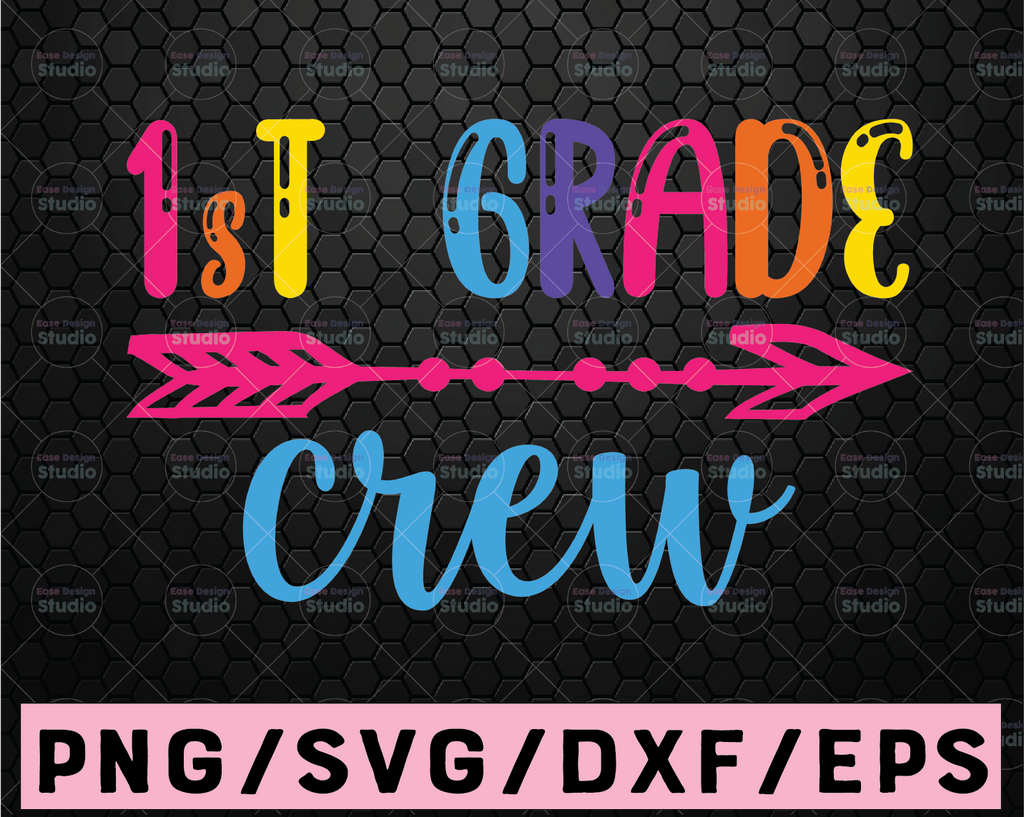 1st Grade Crew Svg, 1st Grade Svg, Back to School Svg, First Day of School Svg, School Svg, 1st Grade Cut Files, Cricut Cut Files