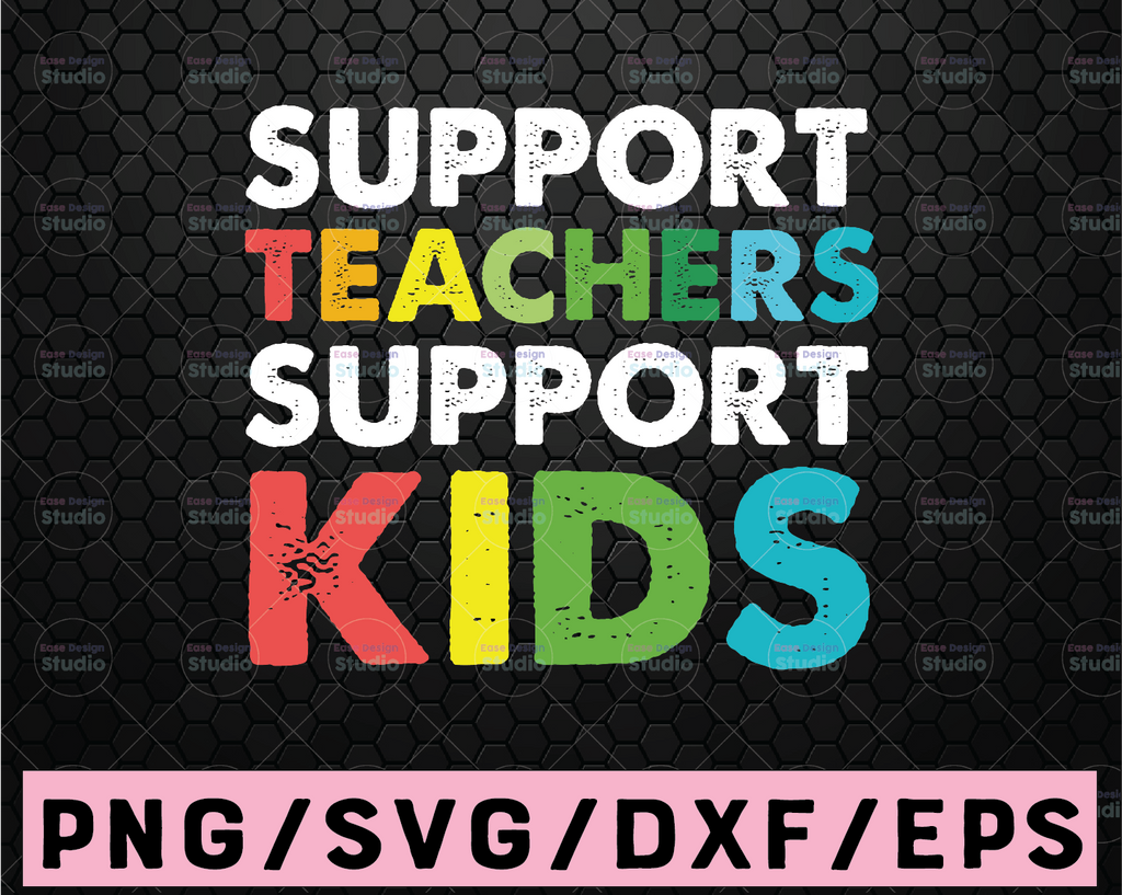 Support Teacher support kids svg eps dxf png cutting files for silhouette cameo cricut, Teacher, Teaching, Back to School, Sublimation