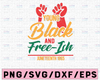 Juneteenth | Young Black And Freeish | Black Lives Matter | Svg | Png | Digital File