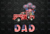 Dad American flag truck png 4th of July sublimation PNG designs downloadsN digital download Patriotic png design, Patriotic png shirt design