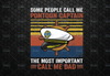 Some People Call Me Pontoon Captain The Most Important Call Me Dad Vintage PNG file for Sublimation Digital Design Father's day