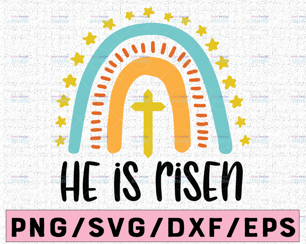 Happy Easter SVG, Easter Rainbow SVG, He is Risen SVG, Digital Download/Cricut, Silhouette