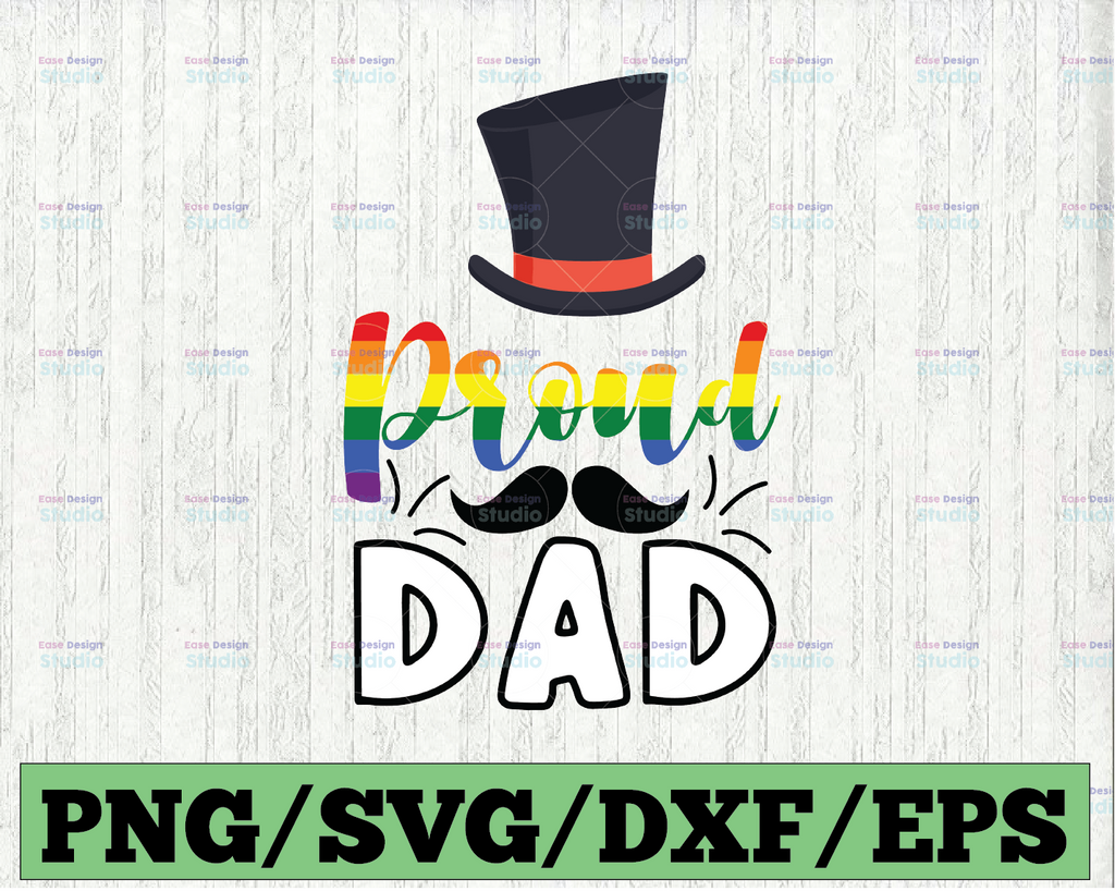 Proud Dad Svg,LGBT Parent,LGBT Father, Pride For Father,Pride Month, Lgbt Dad, Gay Dad, Gay father,Digital Cut Files