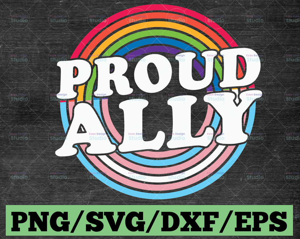 Proud Ally SVG, gay pride cut files, fun straight ally, gay cut file, straight against hate SVG, cricut and silhouette, commercial use