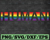 Human LGBT Flag Gay Pride Month Transgender Rainbow Lesbian, Pride Month, Human Rights, Cricut,Digital Download Svg/Png/Pdf/Dxf/Eps