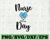 Nurse Daysvg, Nurse svg, Stethoscope svg, Nursing svg, Nurse shirt svg, Svg Files for Cricut, cut file, dxf files for laser, jpg eps png