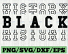 Black History svg, png. Black History png, svg. History svg, png. Cut digital file png, svg. Clipart svg, png.