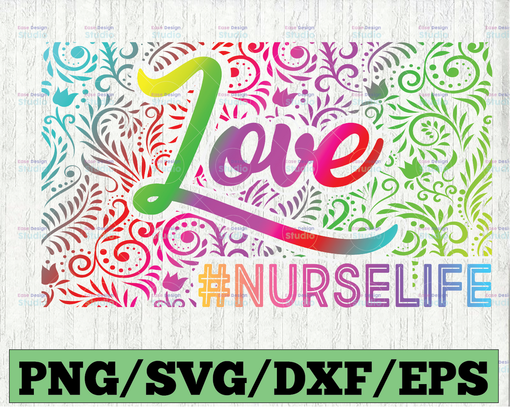 Love Nurse Life png, nurse sublimation designs downloads, Nurse png, popular sublimation downloads