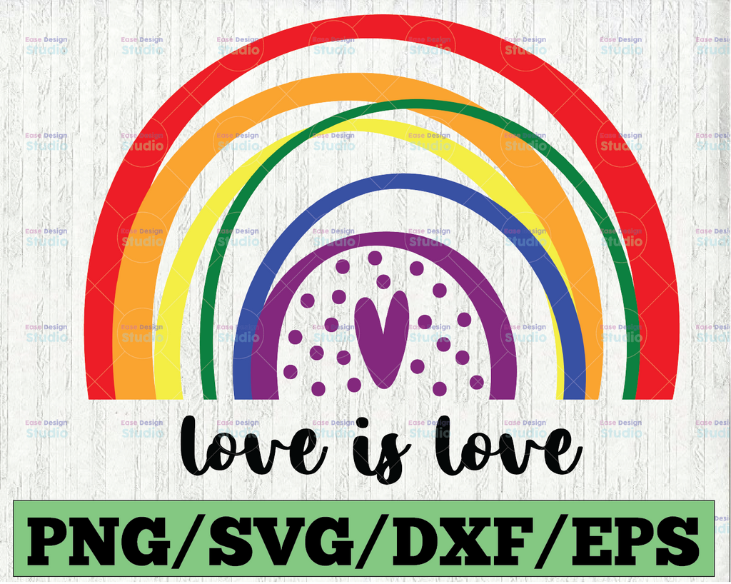 Rainbow SVG - Love is Love Svg - Rainbow Vector - Pride Svg - Gay Svg - Gay Pride Svg - Lgbtq Svg - Pride Svg Files