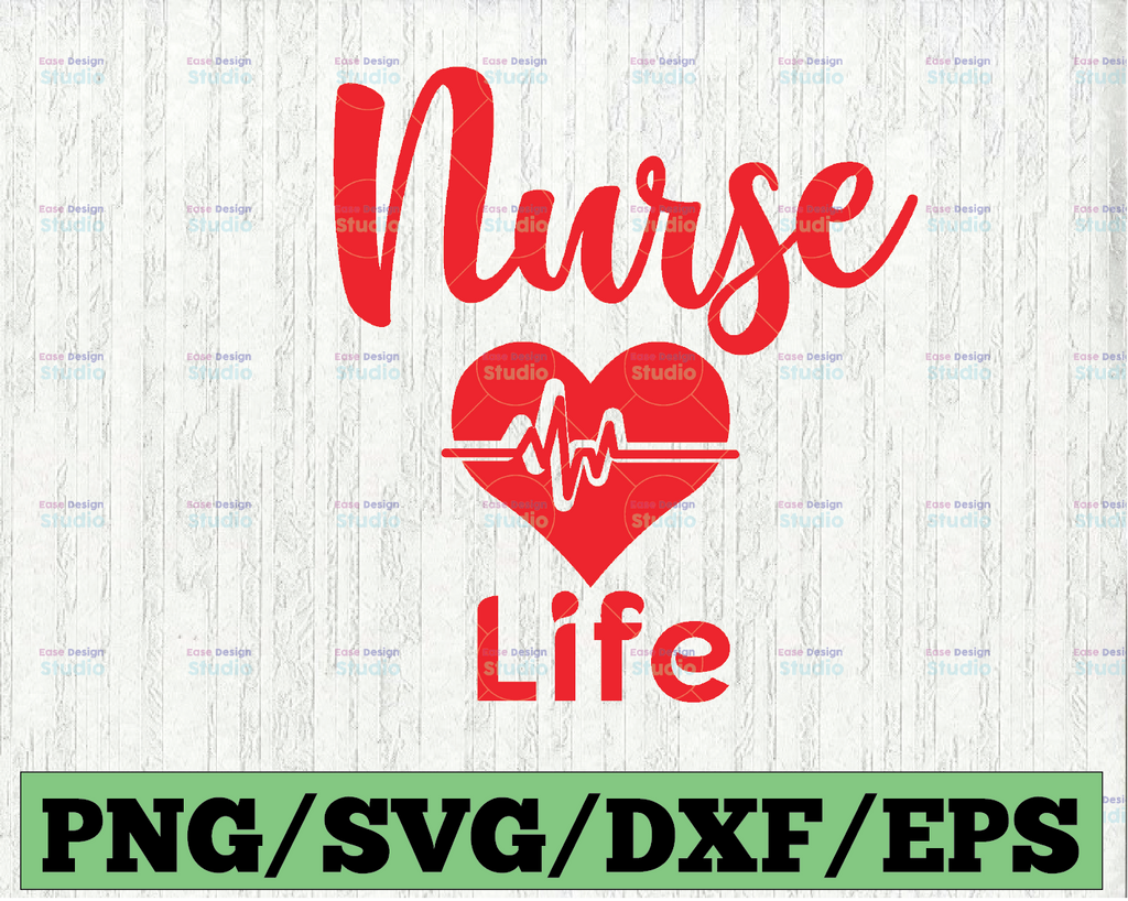 Nurse Life svg eps dxf png Files for Cutting Machines Cameo Cricut, Girly, CNA svg, Nursing SVG, RNA svg, Stethoscope, Cute svg, Quote svg