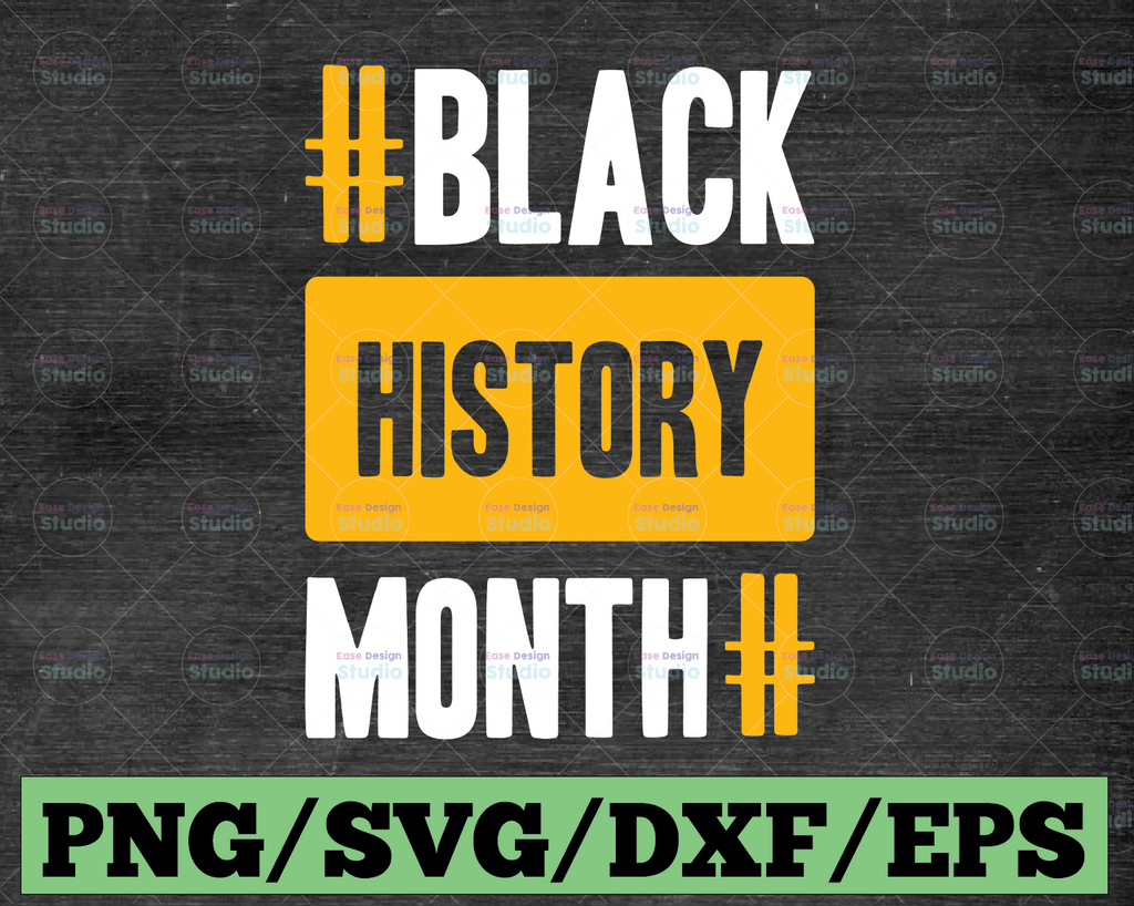 Black History Month SVG / Black History Is World History svg / I Am Black History SVG / My History Is Strong SVG / Black History svg