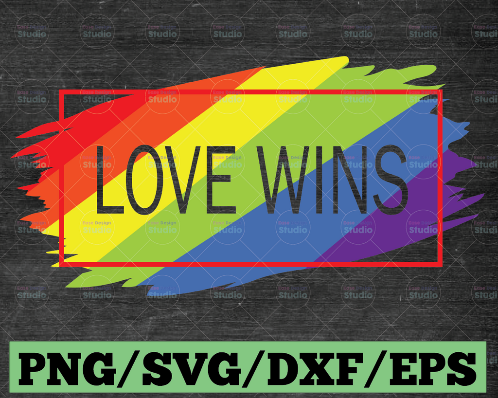 Love Wins Pride SVG DXF JPEG Pdf Digital Cut file Cricut Silhouette Gay Pride Lgbtq Pride svg  Digital Image Rainbow Love Shade Never Made