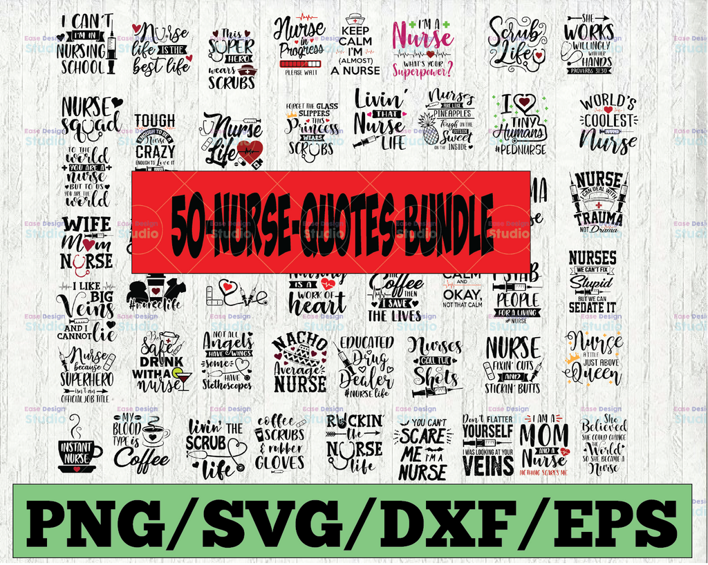 50 Nurse Bundle SVG / Cut File / Cricut / Silhouette / Clip art / Nurse life SVG / Nurse Shirt / Stethoscope SVG / Dxf