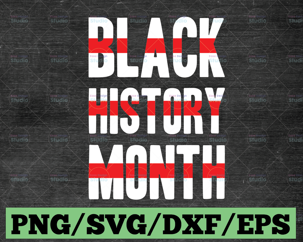 Black History Month SVG / Black History Is World History svg / I Am Black History SVG / My History Is Strong SVG / Black History svg