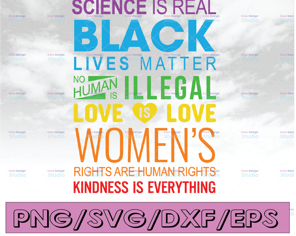 Science Is Real Black Lives Matter LGBT Pride, SVG sublimation design downloads, digital download