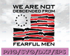 We are not descended from fearfull men svg, dxf,eps,png, Digital Download
