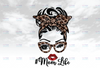 Mom Life Brown Leopard Head Messy Bun Print Sublimation Transfer