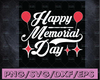 Memorial day, independence day SVG, PNG, dxf Cutting files Cricut Cute svg designs card quote svg