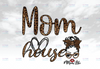 Mom House PNG, Mom Life, Messy Bun Brown Leopard bandana glasses, DtG Printing, Sublimation