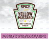 Spicy yellow mustard only 1 special variety svg, dxf,eps,png, Digital Download