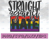 Straight against hate SVG File LGBT SVG png eps dxf Cricut Cameo Silhouette Cut File