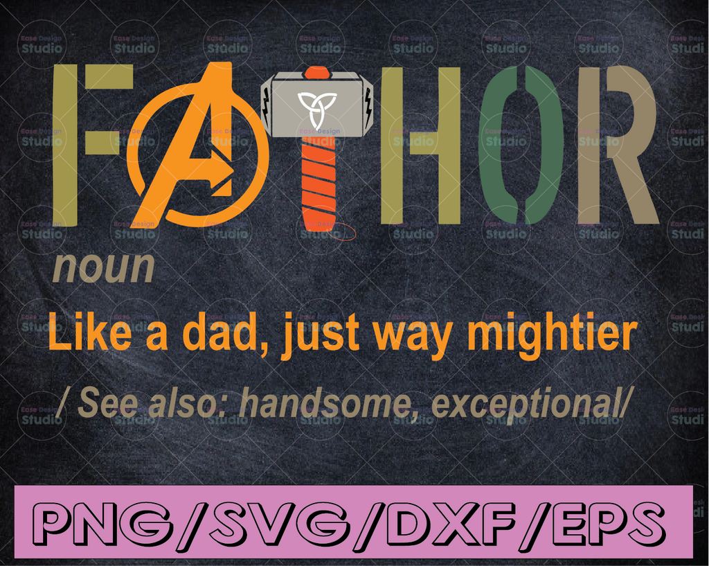 Vintage Fa-Thor Like Dad Just Way Mightier Hero Fathers Day FATHOR Svg Noun Like A Dad, Funny Dad Svg, Fathor Definition Svg, Daddy Hero Svg