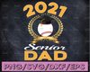 Senior Dad SVG, Baseball Dad svg, Senior Baseball Dad 2021 svg, Senior Baseball Dad svg, Senior svg, Graduate svg, Baseball Dad svg