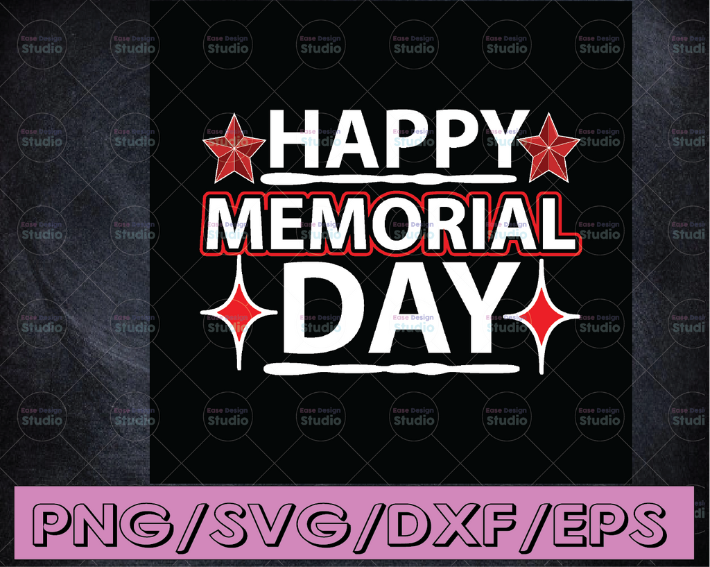 Happy Memorial day stars SVG memorial day svg america svg png dxf Cutting files Cricut Cute svg designs card quote svg