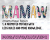 Mamaw with Flowers PNG , Mamaw Sublimation PNG , Mamaw Sublimation Designs Downloads , PNG Files for Download