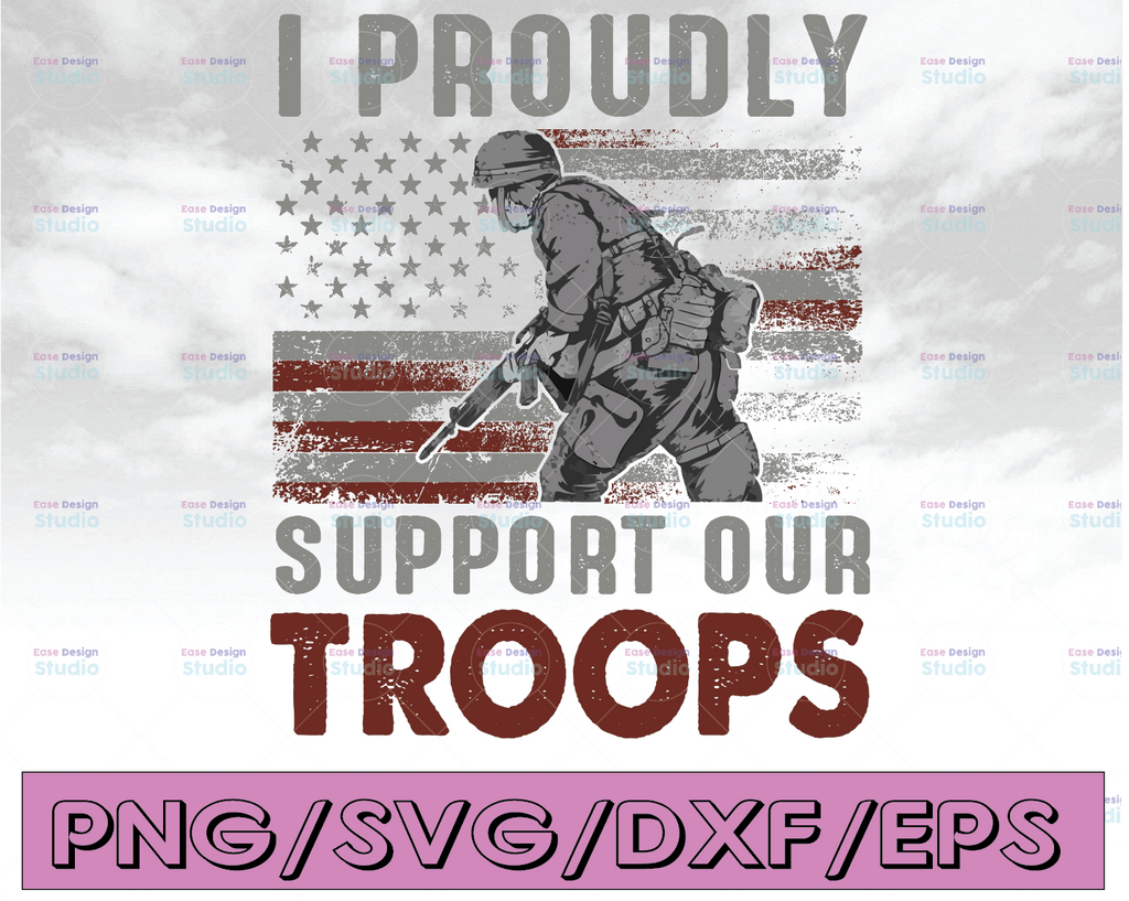 Support Our Troops Sublimation SVG Cricut Cutting File, Veteran Usa svg, Transfers Ready To Press, American flag, 4th of July svg