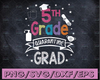 5th grade Graduation SVG Quarantine Gifts Senior 2021 Graduate Graduation svg,Graduation cricut,Senior 2021 svg